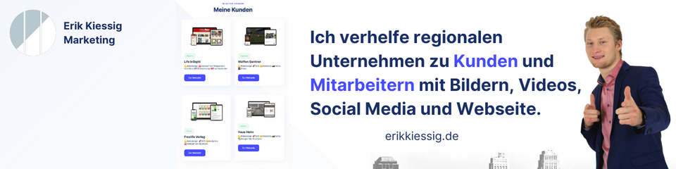 Erik Kiessig Marketing: Ich verhelfe regionalen Unternehmen zu Kunden und Mitarbeitern.